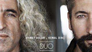 Ahmet Aslan & Kemal Dinç - Duo [ Official Teaser © 2017 Kalan Müzik ]