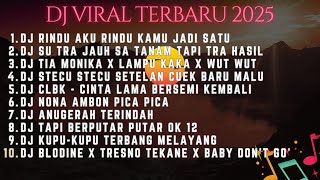 Download lagu DJ TIKTOK TERBARU 2025-DJ RINDU AKU RINDU KAMU JADI SATUDJ SU TRA JAUH SA TANAM HATI TAPI TRA HASIL mp3