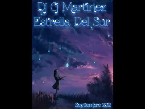 DJ CJ Martinez - Estrella Del Sur 432hz