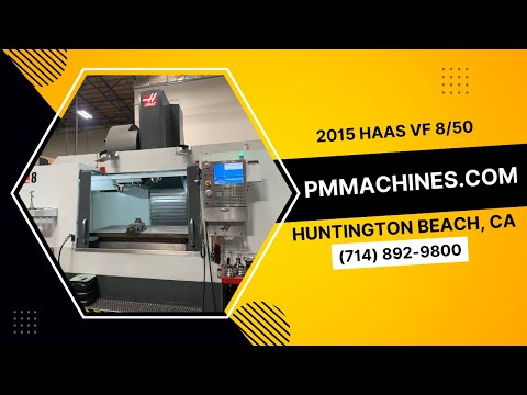 2015 HAAS VF-8/50 Vertical Machining Centers | PM Machines (1)