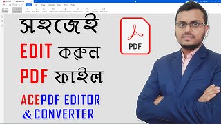 How Edit PDF File Easily | Best PDF Editor AcePDF Editor & Convertor