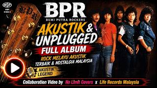 Download lagu BPR – Akustik & Unplugged (Full Album) | Rock Melayu Nostalgia Terbaik Malaysia mp3 Download lagu BPR – Akustik & Unplugged (Full Album) | Rock Melayu Nostalgia Terbaik Malaysia mp3