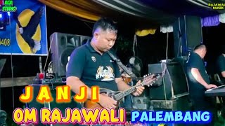 Download lagu JANJI | OM Rajawali Musik palembang | desa Lubuk pandan | Acara Bpk Tarmizi | Rca studio offic mp3