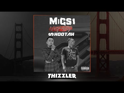 Migs 1 x Lazy-Boy - Shootah (Prod. SlimmyOnTheBeat) [Thizzler.com Exclusive]
