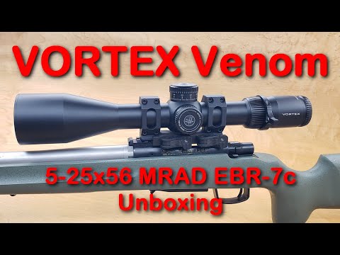 Vortex Venom 5-25x56 MRAD EBR-7c Reticle Unboxing