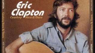 ERIC CLAPTON : JACKSONVILLE 1976 : FURTHER ON UP THE ROAD .