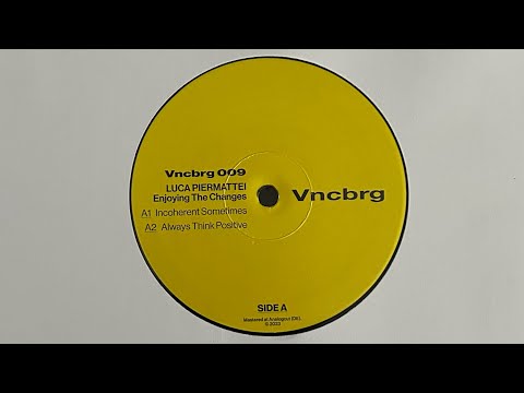 Luca Piermattei - Incoherent Sometimes