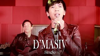 D'MASIV - Single