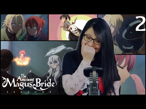 SPOTLIGHT | Ancient Magus Bride: Season 2 Episode 2 - Birds of a feather flock together Reaction