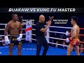 Buakaw Angry at Kung Fu Master