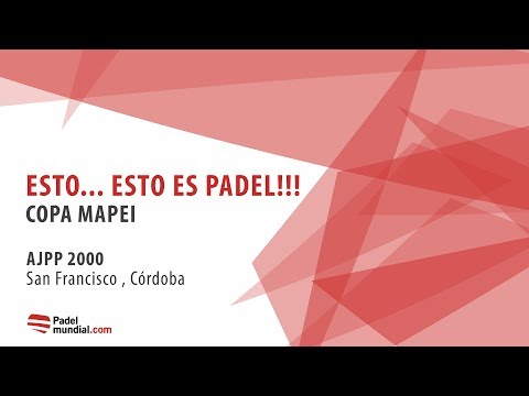 Esto es Padel. Capitulo 1 – AJPP San Francisco 2018