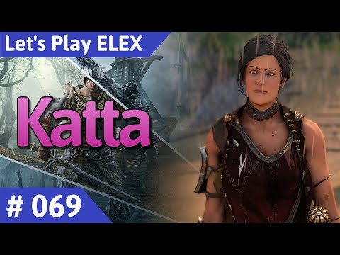 ELEX deutsch Teil 69 - Katta Let's Play