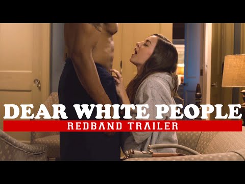 Dear White People (Red Band Trailer)