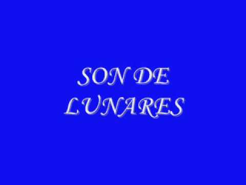 SON DE LUNARES.wmv