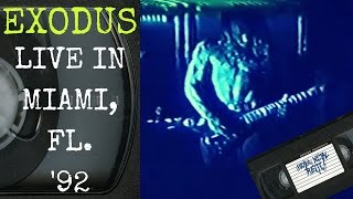 Exodus Live in Miami FL December 3 1992 FULL CONCERT