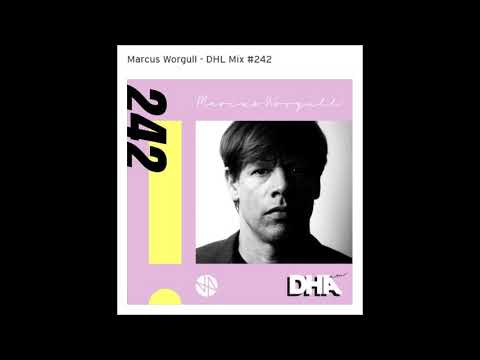 Marcus Worgull - DHL Mix #242