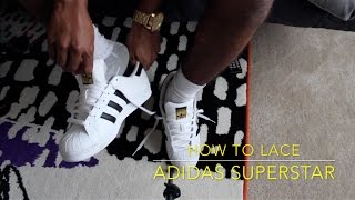 How To Lace Adidas Superstar