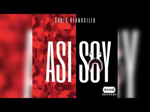 Chris Hermosillo - Asi Soy