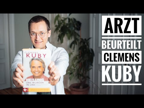 Doctor assesses Clemens Kuby: Mental healing?
