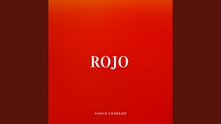 Rojo Lyrics English Translation