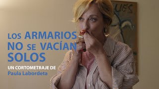 LOS ARMARIOS NO SE VACÍAN SOLOS | TEASER TRAILER | YAQ DISTRIBUCIÓN | CORTOMETRAJE | SHORTFILM