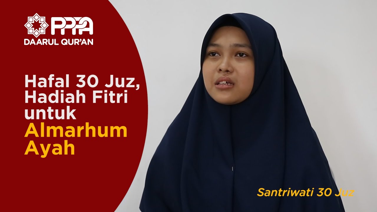 Hafalan Qur'an untuk Almarhum Ayah