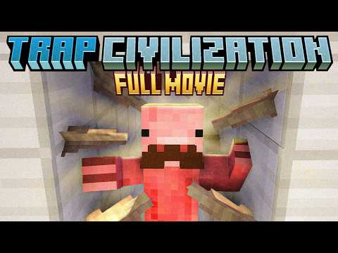 Minecraft But I Survive In TRAP CIVILIZATION [Full Movie]