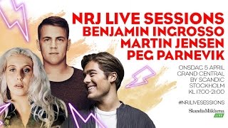 [LIVE] Peg Parnevik, Benjamin Ingrosso &amp; Martin Jensen at NRJ Live Session