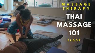 Massage Therapy: Thai Massage 101