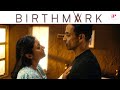 Birthmark Movie Scenes | இந்த பாப்பா உன்ன என்ன பண்ணுச்சு ? | Shabe