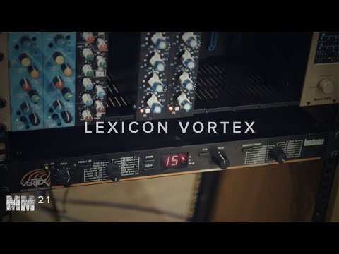 Lexicon VORTEX A Must Have Rare 90s Relic? - MM21