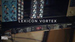 Video thumbnail for Lexicon VORTEX A Must Have Rare 90s Relic? - MM21 by The Crow Hill Company