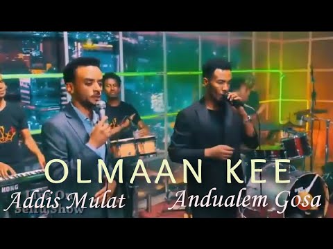 Andualem Gosa and Addis Mulat - Olmaan kee natti ulfaate | Seifu on Ebs | Hachalu Hundessa