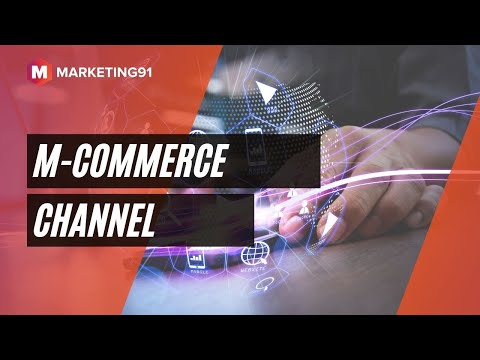 M-Commerce Channel - Mobile Commerce Explained with Case studies and Examples (Marketing video 76)