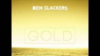 Dem Slackers - Slapdash (Original Mix)