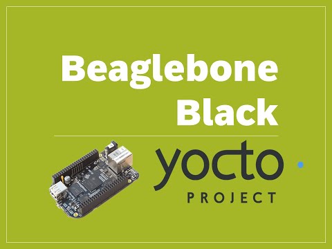 Beaglebone Black Yocto Tutorial