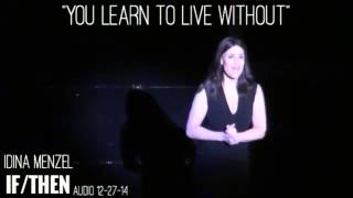 You Learn To Live Without - Idina Menzel - If/Then audio 12.27.14