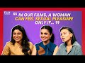 Konkona Sen Sharma Amruta Subhash And Tillotama Shome Interview Lust Stories 2 Film Companion