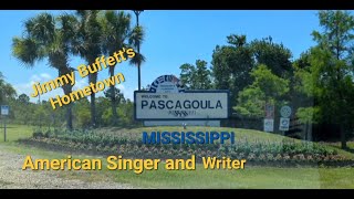 Pascagoula Mississippi, Jimmy Buffett &#39;s Hometown. Go to see his childhood home.