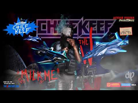 Chief Keef -  Milk Me Prod by Hollywood J