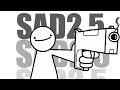 Sad2 5 Fansdfmovie YTP