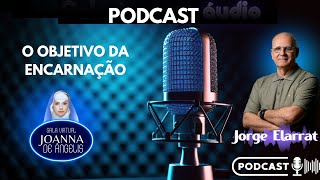 O Objetivo da Encarnação - Jorge Elarrat