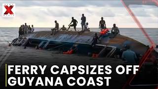 Passenger Ferry Carrying 116 Capsizes Off Guyana Coast During Night Journey | NewsX World