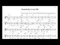 "Somebody Loves Me"  George Gershwin, B G  DeSylva, Ballard MacDonald