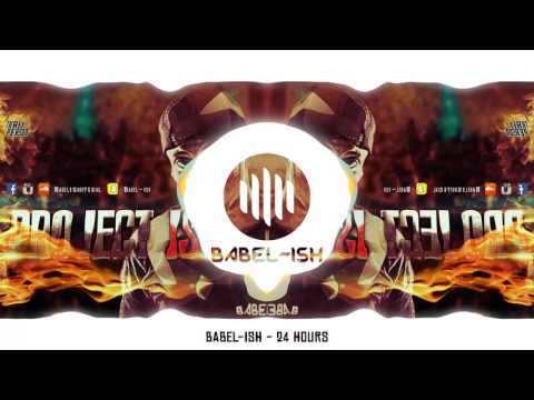 Babel-Ish - 24 Hours (Babel-Ish' Music Monday Mix)