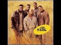 Silk - Can We Make Love