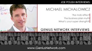 Michael Michalowicz:  Genius Network Interviews