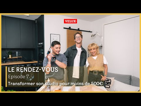 Le rendez-vous by VELUX | Transformer son studio pour moins de 500€