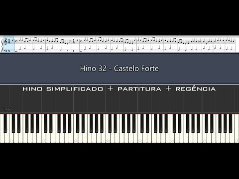 Hino 32 - Castelo Forte (A Mighty Fortress Is Our God)