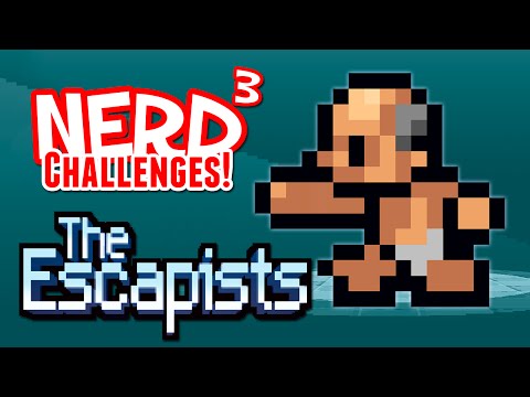 Nerd³ Challenges! Nude Up! - The Escapists